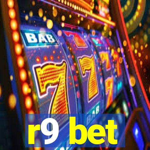 r9 bet
